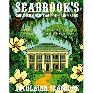 Seabrook's Southern Heritage Coloring Book For Adults and Teens Paperback